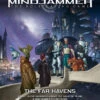 Mindjammer: The Far Havens -Mythic Games Sale MUH042205 The Far Havens 1st printing COVER IMAGE 1