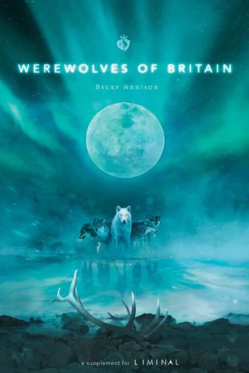 Liminal - Werewolves Of Britain (PRINT)